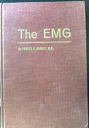 Seller image for The EMG. A Guide and Atlas for Practical Electromyography; for sale by books4less (Versandantiquariat Petra Gros GmbH & Co. KG)