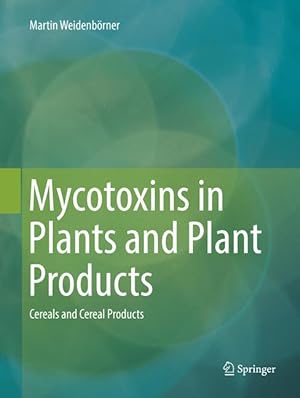 Imagen del vendedor de Mycotoxins in Plants and Plant Products a la venta por moluna