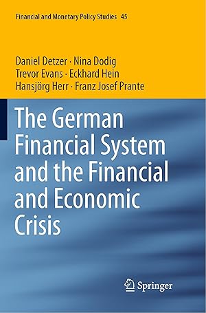 Imagen del vendedor de The German Financial System and the Financial and Economic Crisis a la venta por moluna