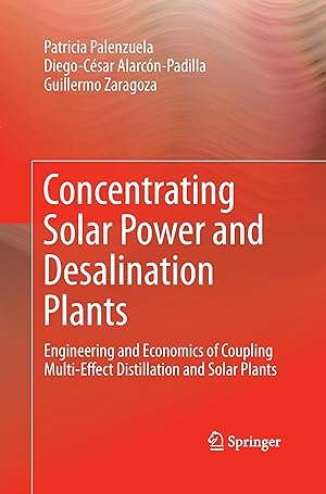 Imagen del vendedor de Concentrating Solar Power and Desalination Plants a la venta por moluna