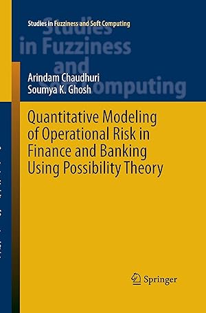 Imagen del vendedor de Quantitative Modeling of Operational Risk in Finance and Banking Using Possibility Theory a la venta por moluna