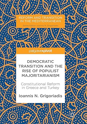 Bild des Verkufers fr Democratic Transition and the Rise of Populist Majoritarianism zum Verkauf von moluna