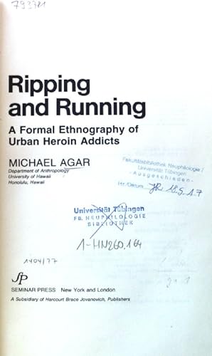 Bild des Verkufers fr Ripping and Running. A Formal Ethnography of Urban Heroin Addicts; Language, Thought, and Culture. Advances in the Study of Cognition; Volume 1; zum Verkauf von books4less (Versandantiquariat Petra Gros GmbH & Co. KG)