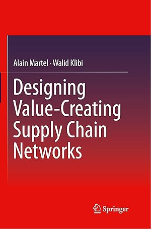 Image du vendeur pour Designing Value-Creating Supply Chain Networks mis en vente par moluna