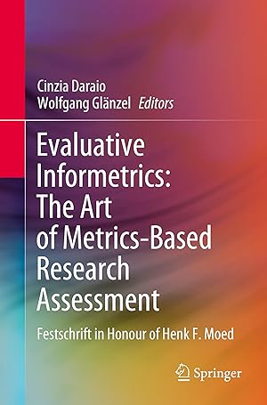 Immagine del venditore per Evaluative Informetrics: The Art of Metrics-Based Research Assessment venduto da moluna