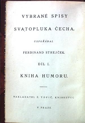 Imagen del vendedor de Kniha Humoru; Vybran Spisy Svatopluka Cecha; Dil 1; a la venta por books4less (Versandantiquariat Petra Gros GmbH & Co. KG)