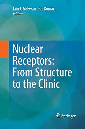 Bild des Verkufers fr Nuclear Receptors: From Structure to the Clinic zum Verkauf von moluna