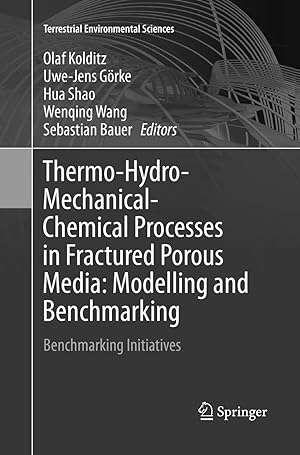 Immagine del venditore per Thermo-Hydro-Mechanical-Chemical Processes in Fractured Porous Media: Modelling and Benchmarking venduto da moluna
