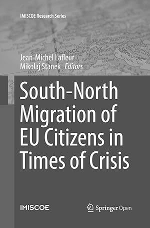 Bild des Verkufers fr South-North Migration of EU Citizens in Times of Crisis zum Verkauf von moluna