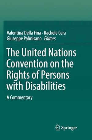 Seller image for The United Nations Convention on the Rights of Persons with Disabilities for sale by moluna