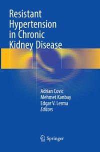 Bild des Verkufers fr Resistant Hypertension in Chronic Kidney Disease zum Verkauf von moluna