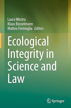 Bild des Verkufers fr Ecological Integrity in Science and Law zum Verkauf von moluna