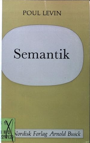 Image du vendeur pour Semantik; mis en vente par books4less (Versandantiquariat Petra Gros GmbH & Co. KG)
