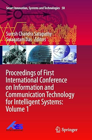 Bild des Verkufers fr Proceedings of First International Conference on Information and Communication Technology for Intelligent Systems: Volume 1 zum Verkauf von moluna