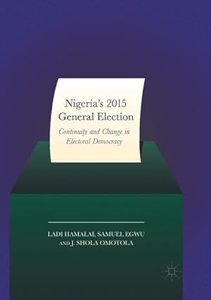 Seller image for Nigeria\ s 2015 General Elections for sale by moluna