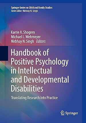 Bild des Verkufers fr Handbook of Positive Psychology in Intellectual and Developmental Disabilities zum Verkauf von moluna