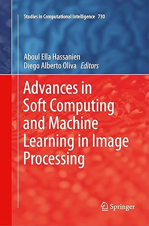 Imagen del vendedor de Advances in Soft Computing and Machine Learning in Image Processing a la venta por moluna