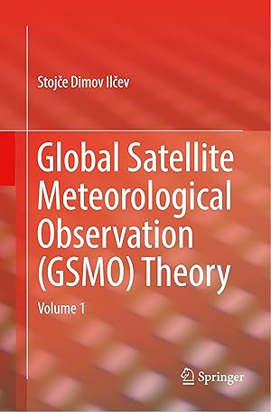 Image du vendeur pour Global Satellite Meteorological Observation (GSMO) Theory mis en vente par moluna