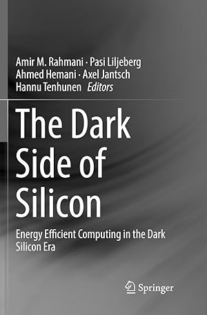 Seller image for The Dark Side of Silicon for sale by moluna