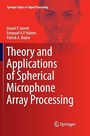 Immagine del venditore per Theory and Applications of Spherical Microphone Array Processing venduto da moluna