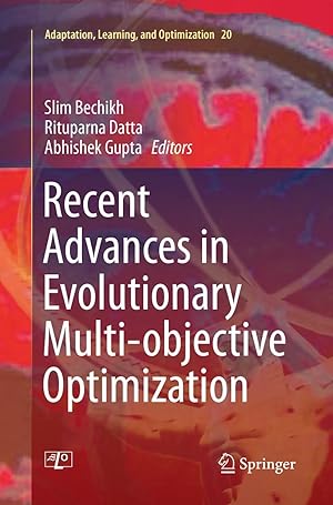 Immagine del venditore per Recent Advances in Evolutionary Multi-objective Optimization venduto da moluna