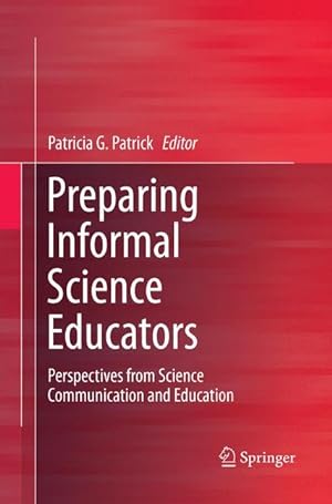 Seller image for Preparing Informal Science Educators for sale by moluna