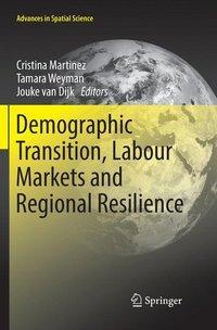 Seller image for Demographic Transition, Labour Markets and Regional Resilience for sale by moluna