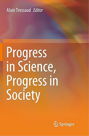 Immagine del venditore per Progress in Science, Progress in Society venduto da moluna