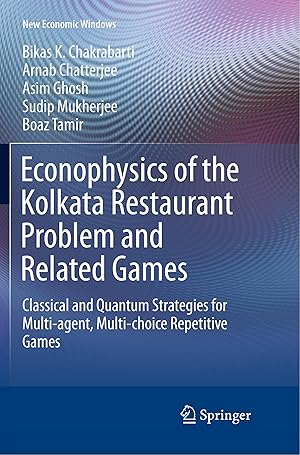 Imagen del vendedor de Econophysics of the Kolkata Restaurant Problem and Related Games a la venta por moluna