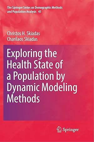 Seller image for Exploring the Health State of a Population by Dynamic Modeling Methods for sale by moluna