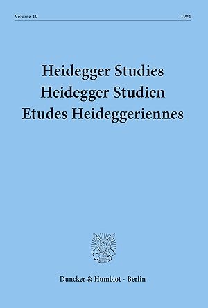 Bild des Verkufers fr Heidegger Studies / Heidegger Studien / Etudes Heideggeriennes. zum Verkauf von moluna