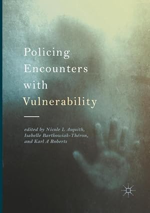 Seller image for Policing Encounters with Vulnerability for sale by moluna