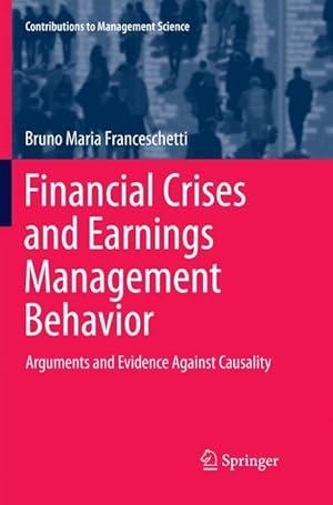 Bild des Verkufers fr Financial Crises and Earnings Management Behavior zum Verkauf von moluna