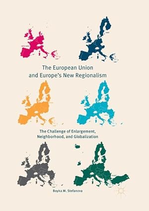 Bild des Verkufers fr The European Union and Europe\ s New Regionalism zum Verkauf von moluna
