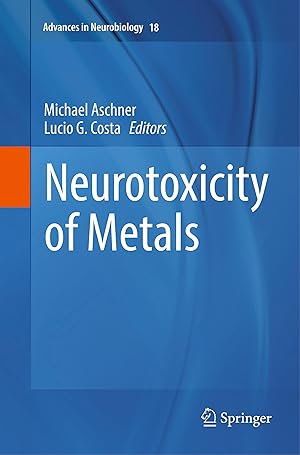 Bild des Verkufers fr Neurotoxicity of Metals zum Verkauf von moluna