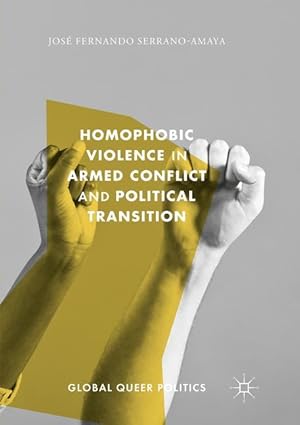 Seller image for Homophobic Violence in Armed Conflict and Political Transition for sale by moluna