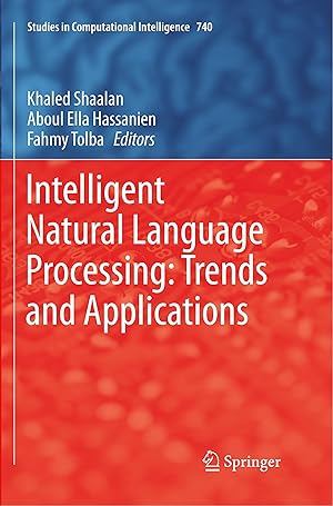 Seller image for Intelligent Natural Language Processing: Trends and Applications for sale by moluna