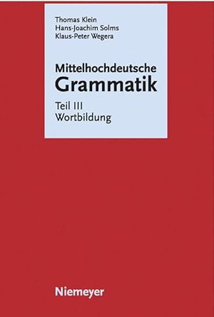 Imagen del vendedor de Mittelhochdeutsche Grammatik. Tl.3 a la venta por moluna