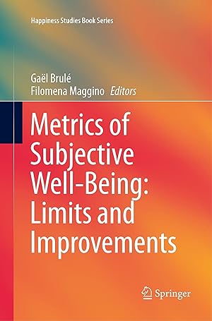 Bild des Verkufers fr Metrics of Subjective Well-Being: Limits and Improvements zum Verkauf von moluna