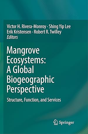 Immagine del venditore per Mangrove Ecosystems: A Global Biogeographic Perspective venduto da moluna