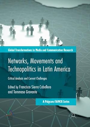 Imagen del vendedor de Networks, Movements and Technopolitics in Latin America a la venta por moluna