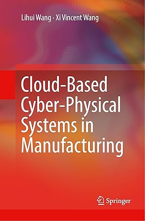 Seller image for Cloud-Based Cyber-Physical Systems in Manufacturing for sale by moluna