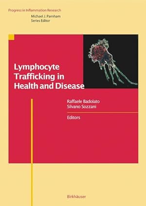 Bild des Verkufers fr Lymphocyte Trafficking in Health and Disease zum Verkauf von moluna