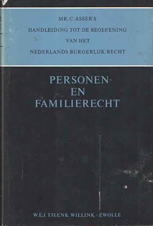 Handleiding tot de beoefening van het Nedelands burgerlijk recht: Deel 1: Personen en familierech...