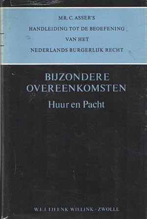 Handleiding tot de beoefening van het Nederlands Burgerlijk Recht. Bijzondere overeenkomsten. Dee...