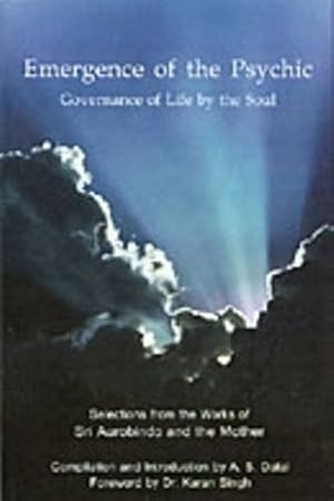 Bild des Verkufers fr Emergence of the Psychic - Governance of Life by the Soul zum Verkauf von Eichhorn GmbH
