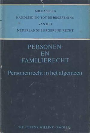 Handleiding tot de beoefening van het Nedelands burgerlijk recht: Deel 1: Personen en familierech...