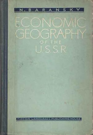 Image du vendeur pour Economic Geography of the U.S.S.R. mis en vente par Bij tij en ontij ...