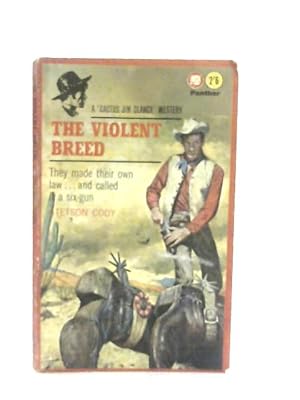 Bild des Verkufers fr The Violent Breed zum Verkauf von World of Rare Books
