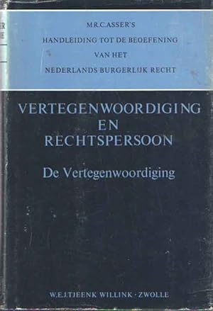 Handleiding tot de beoefening van het Nederlands Burgerlijk Recht, Vertegenwoordiging en rechtspe...